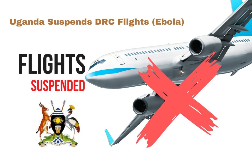 Uganda Suspends DRC Flights as Ebola Prevention Measures Intensify